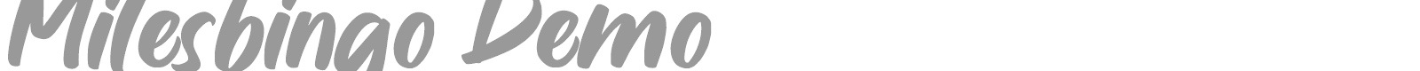 Milesbingo font preview
